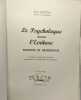 Le psychologue devant l'écriture principe de graphologie. (ouvrage complété d'un fascicule comprenant 72 reproductions d'autographes). Boons Paul