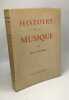 Histoire de la musique - nouvelle édition. Landormy Paul