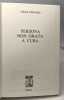 Persona non grata à Cuba (livre en français). Jorge Edwards