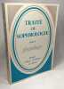 Traité de sophrologie Tome 3: Physiologie. Feijoo Jean Renner Jean-Paul Marcel Jean-Louis