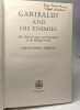 Garibaldi and his enemies : the clash of arms and personalities in the making of Italy. Hibbert Christopher