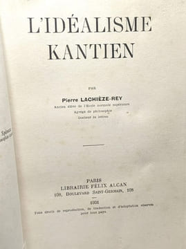 L'idéalisme kantien. Lachièze-rey Pierre