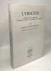 L'origine; l'essence de l'origine l'origine selon l'Éthique de Spinoza. Préface de Jeanne Hersch. Dufour-Kowalska Gabrielle