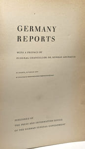 Germany Reports with a preface by Federal Chancellor Dr. Konrad Adenauer
