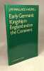 Early Germanic Kingship: In England and on the Continent (Ford Lectures). Hadrill J.M.Wallace-