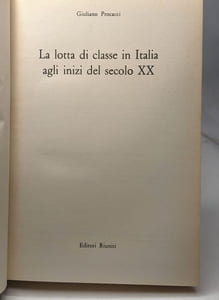 La lotta di classe in Italia agli inizi del secolo XX / biblioteca de storia