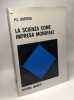 La scienza come impresa mondiale. Kapitsa