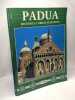 Padua. Historia y obras maestras (édition en espagnol). Canali Ferruccio Giraudo I