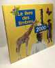 Le livre des timbres 2000 - avec ses timbres et son emboîtage. Collectif