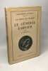 Un géant de l'action : Le Général Fabvier. Collection : Bibliothèque Historia. Sérieyx W