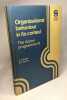 Organizational Behaviour in Its Context (No. 3) (Aston Programme). Pugh D.S. Payne Roy S