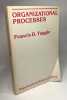 Organizational Processes (Organizational Behaviour S.). Tuggle Francis D