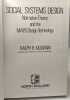 Social Systems Design: Normative Theory and the Maps Design Technology. Kilmann Ralph H