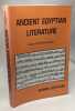 Ancient Egyptian Literature: Volume I: The old and middle kingdoms + Volume II: The New Kingdom. Lichtheim Miriam &sup2;