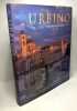 Urbino: The Story of a Renaissance City. Osborne June Cornish Joe