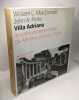 Villa Adriana. La costruzione e il mito da Adriano a Louis I. Kahn. Ediz. illustrata (Architettura). MacDonald William L. Pinto John A