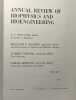 Annual review of biophysics and bioengineering - VOLUME 3 1974. Mullins Hagins Stryer Newton