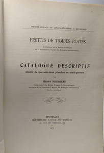 Catalogue descriptif - Frottis de tombes plates - 42 planches en simili-gravure musée royaux du cinquantenaire à Bruxelles