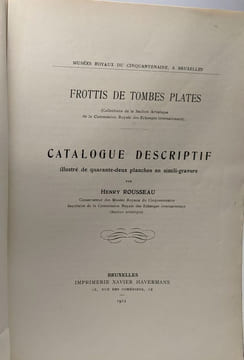 Catalogue descriptif - Frottis de tombes plates - 42 planches en simili-gravure musée royaux du cinquantenaire à Bruxelles. Rousseau Henry