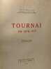 Tournai tel qu'il fut. Paul Rolland