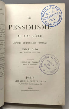 Le pessimisme au XIXe siècle - Léopardi Schopenhauer Hartmann. E. Caro