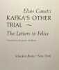 Kafka's other trial the letters to Felice. Elias canetti