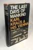 The last days of Mankind Karl Kraus and is Vienna. Field Frank