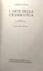 L'arte della grammatica (Scrittori greci e latini). Valla Lorenzo Casciano P