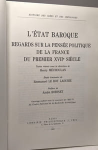 L'Etat Baroque: Regards Sur La Pensée Politique de La France Du Premier XVIIe Siecle (1610-1652) (Histoire Des Idees Et Des Doctrines)