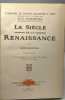 Le siècle de la renaissance - 2e édition / L'histoire de France raconte à tous. Louis Batiffol a