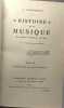 Histoire de la musique des origines au début du XXe siècle: TOME II: du XVIIe siècle à la mort de Beethoven. Combarieu