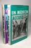 Un médecin accuse alix + L'arthritisme --- 2 livres du Dr. Alix0. Alix Emmanuel