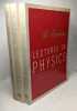 The Feynman Lectures On Physics - Volume I: Mainly Mechanics Radiation And Heat + Volume II: Mainly Electromagnetism And Matter + Volume III: Quantum ...