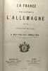 La France par rapport à l'Allemagne. Étude de géographie militaire 1884-1887. Camille Peny