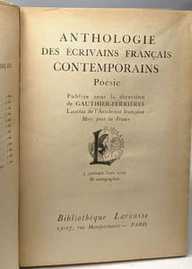 Anthologie des écrivains contemporains. Poésie. Sous la direction de Gauthier-Ferrières mort pour la France