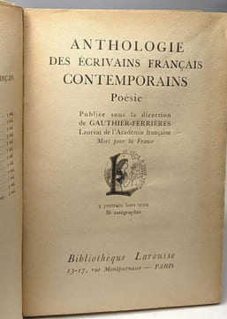 Anthologie des écrivains contemporains. Poésie. Sous la direction de Gauthier-Ferrières mort pour la France. Gauthier-ferrières