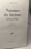 Naissance du fascisme; l'Italie de l'armistice à la marche sur Rome. Collection : La suite des temps. TASCA Angelo