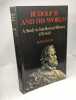 Rudolf II and His World: A Study in Intellectual History 1576-1612. Evans R J Evans Robert John Weston