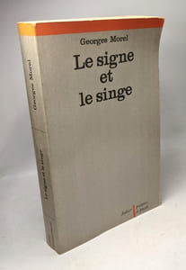 Le Signe et le singe