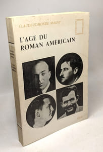 L'Age du roman américain - "Pierres vives"