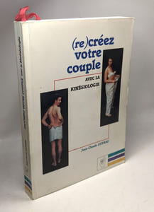 (re)créer votre couple avec la kinésiologie
