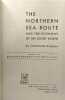 The northern sea route and the economy of the soviet north. constantine krypton