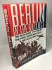 Berlin In The Balance: The Blockade The Airlift The First Major Battle Of The Cold War. Parrish Thomas