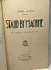 Stand by machine (en marges d'un livre de bord). pierre janson