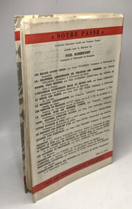 Belgique et Congo: L'élaboration de la charte coloniale / coll. Notre passé