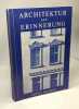 Architektur als Erinnerung. Archäologie und Gründerzeitarchitektur in Wien / archäologisch-soziologische schriften band 2. Bammer Anton