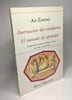 Instrucci&oacute;n del estudiante: el m&eacute;todo de aprender (Libros Hiperi&oacute;n Band 134). Az-Zarnuji