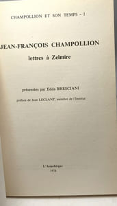 Lettres à Zelmire. Présentées par Edda Bresciani préface de Jean Leclant