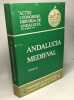 Andalucia medieval actas i congreso historia de andalucia - TOMO I (1982) & II (1978). Collectif