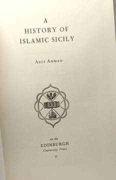 History of Islamic Sicily (Islamic Surveys Band 10). Ahmad Aziz